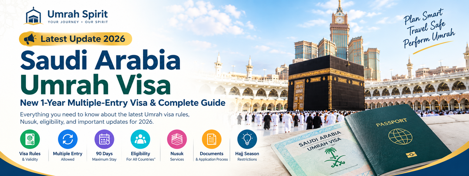 Saudi Umrah Visa 2026: Latest Updates, New 1-Year Multiple-Entry Visa & Nusuk Requirements